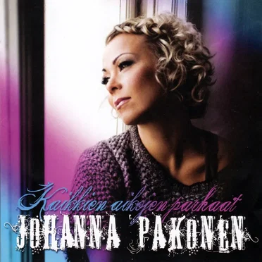 Kaikkien aikojen parhaat by Johanna Pakonen - album cover