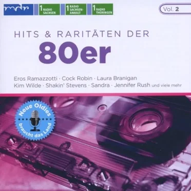 Neue Oldies braucht das Land, Vol. 2: Hits & Raritäten der 80er by Various Artists - album cover