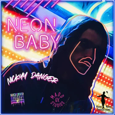 Neon Baby by Nickyy Danger - album cover