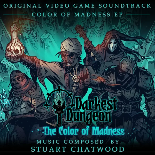 Darkest Dungeon: The Color of Madness
