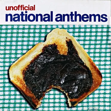 Unofficial National Anthems by Various Artists - album cover