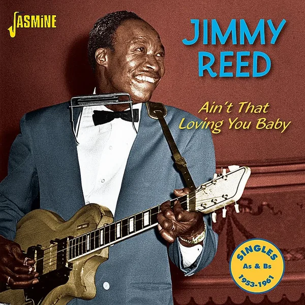 Ain't That Loving You Baby: Singles As & Bs 1953-1961