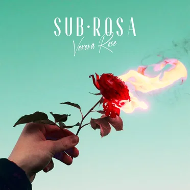 Sub Rosa by Verona Rose - album cover