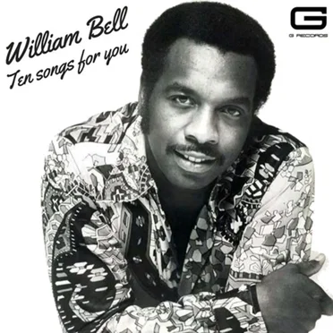 Ten Songs For You by William Bell - album cover