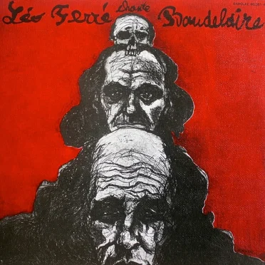 Léo chante Baudelaire – Vol. III