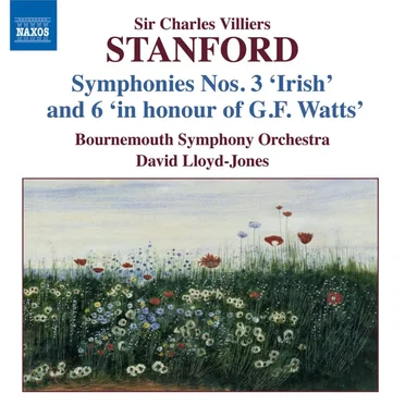 Symphonies nos. 3 "Irish" and 6 "In honour of G.F. Watts"