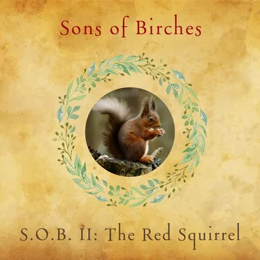 SOB II: The Red Squirrel by Sons of Birches - album cover