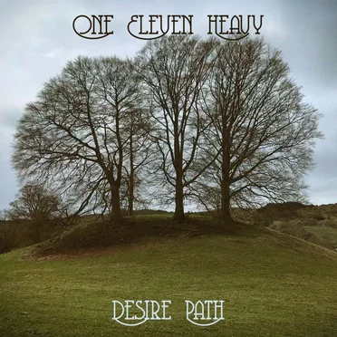 Desire Path by One Eleven Heavy - album cover