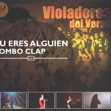 Tú eres alguien / Bombo clap