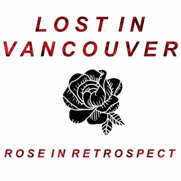 Rose In Retrospect