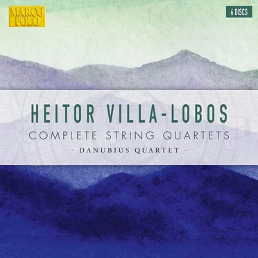 Heitor Villa-Lobos - Complete String Quartets