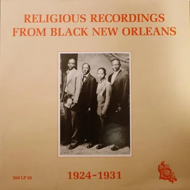 Religious Recordings From New Orleans 1924-1931 by Various Artists - album cover