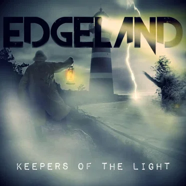 Keepers of the Light by Edgeland - album cover
