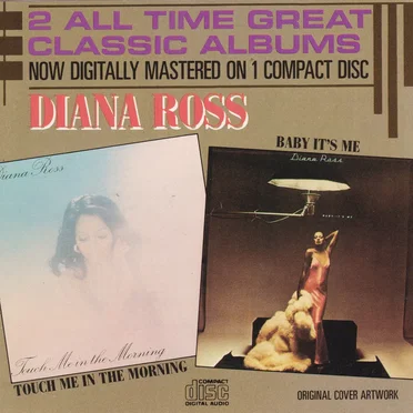 Touch Me in the Morning / Baby It’s Me