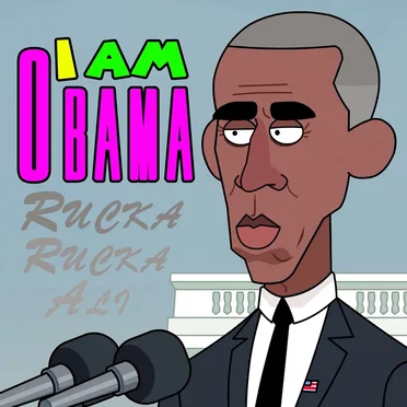 I Am Obama by Rucka Rucka Ali - album cover
