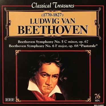 Classical Treasures: Symphonies no. 5 and no. 6