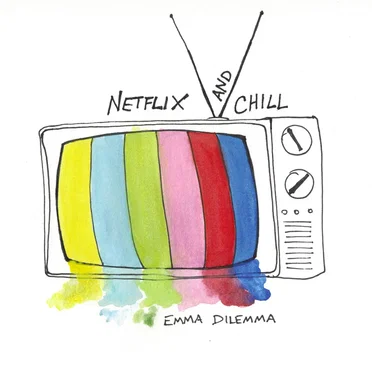 Netflix and Chill