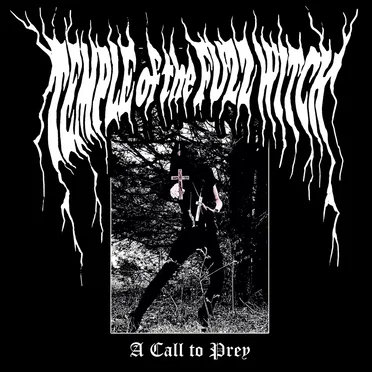 A Call to Prey by Temple of the Fuzz Witch - album cover
