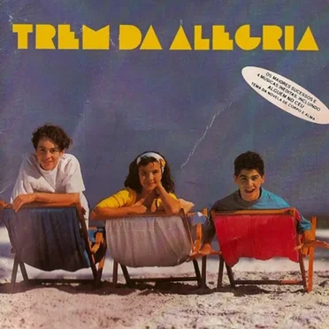 Trem da Alegria by Trem da Alegria - album cover