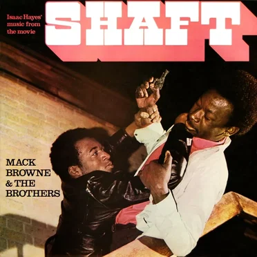 Shaft by Mack Browne & The Brothers - album cover