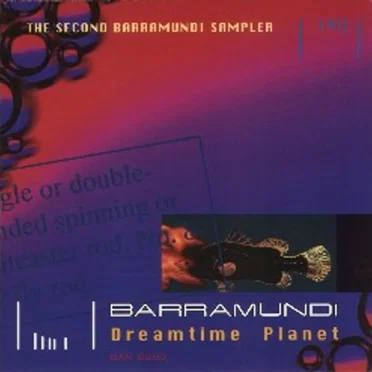 Dreamtime Planet: The Second Barramundi Sampler by Various Artists - album cover