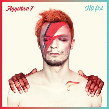 Mi Fist by Aggettivo Sette - album cover