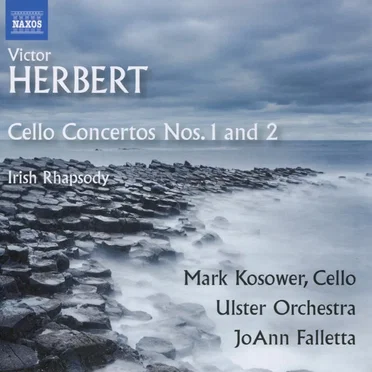 Cello Concertos nos. 1 and 2 / Irish Rhapsody