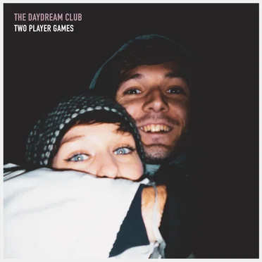 Two Player Games by The Daydream Club - album cover