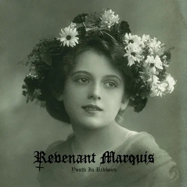 Youth in Ribbons by Revenant Marquis - album cover