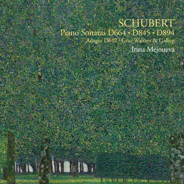 Schubert - Piano Sonatas D. 664, D. 845, D. 894, etc.