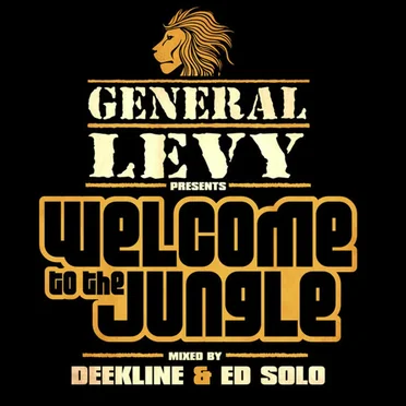 General Levy Presents Welcome to the Jungle by Various Artists - album cover