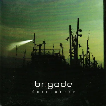 Guillotine by Brigade - album cover