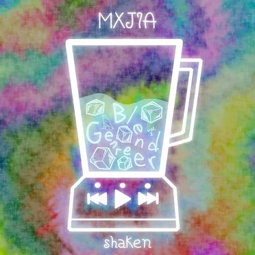 Shaken by MXJIA - album cover