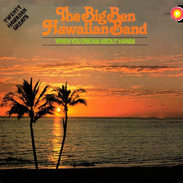 When You Dream About Hawaii