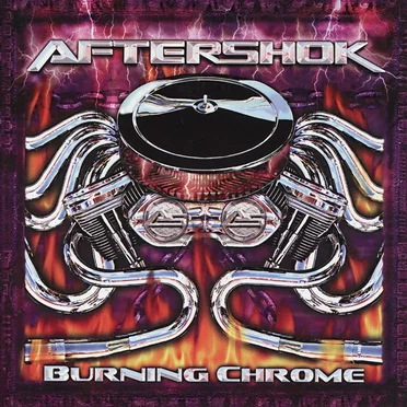 Burning Chrome by AfterShok - album cover