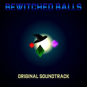Bewitched Balls Soundtrack