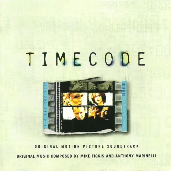 Timecode Original Motion Picture Soundtrack