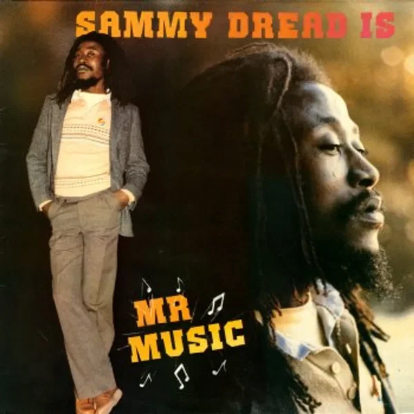 Sammy Dread Is Mr Music