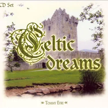 Celtic Dreams