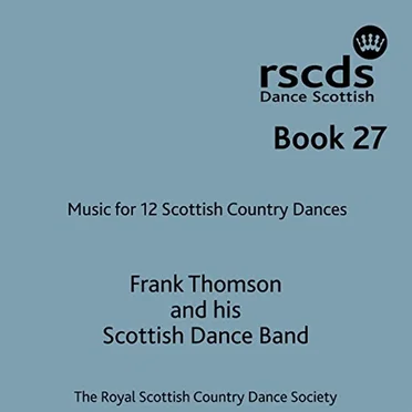 Book 27: Music for 12 Scottish Country Dances