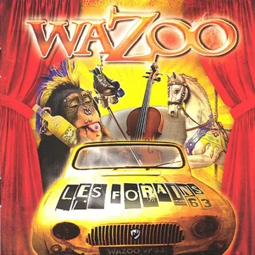 Les forains by Wazoo - album cover