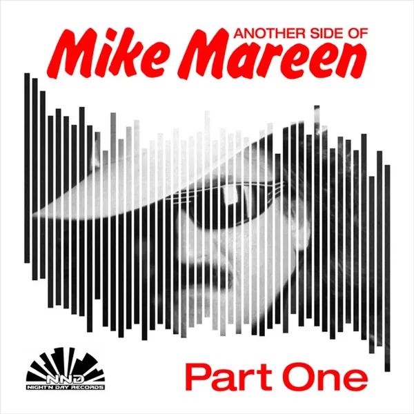Another Side of Mike Mareen, Part 1