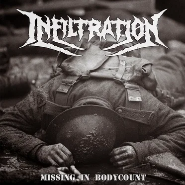 Missing In Bodycount by Infiltration - album cover
