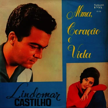 Alma, Coração e Vida by Lindomar Castilho - album cover