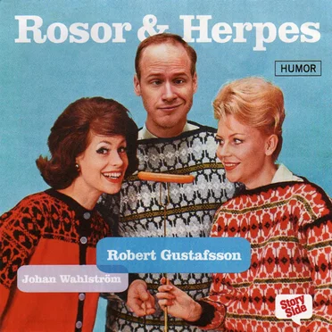 Rosor & Herpes by Robert Gustafsson - album cover