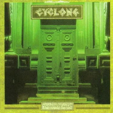 Inferior to None by Cyclone - album cover