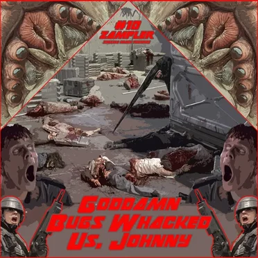 Zampler #10 - Goddamn Bugs Whacked Us, Johnny by Various Artists - album cover