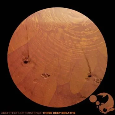 Three Deep Breaths by Architects of Existence - album cover