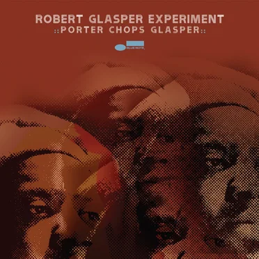 Porter Chops Glasper
