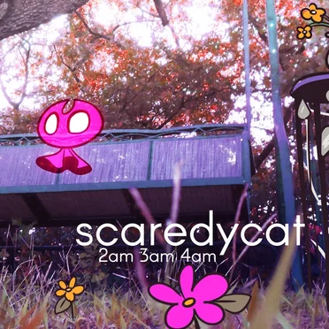 2am 3am 4am by scaredycat - album cover